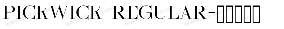 Pickwick Regular字体转换